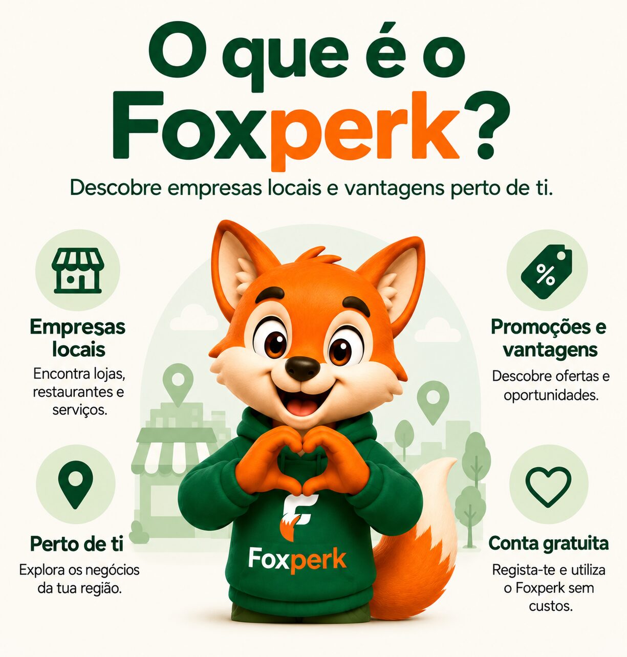O que é o Foxperk O Foxperk permite descobrir empresas locais, promoções e vantagens perto de ti, com registo e utilização gratuitos.
